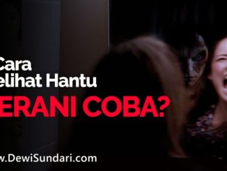 cara melihat hantu